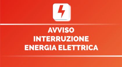 Interruzione Energia Elettrica - 17 settembre 2024