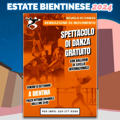 Estate Bientinese 2024 - Spettacolo di danza